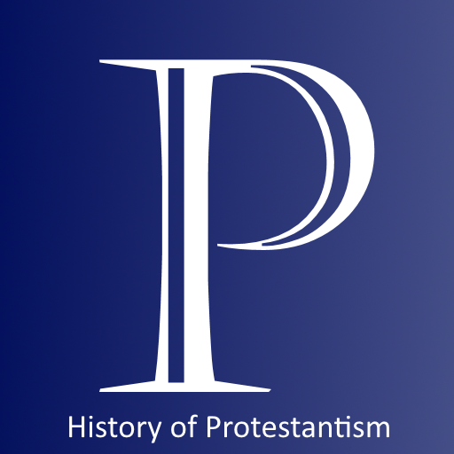 History of Protestantism app